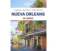 Nueva Orleans De cerca 1 (Guías De cerca Lonely Planet)