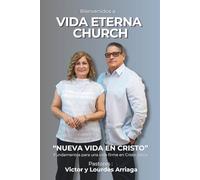NUEVA VIDA EN CRISTO: Fundamentos esenciales para el nuevo creyente