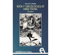 Nueva y curiosa escuela de danza teatral: 50 (Crítica)