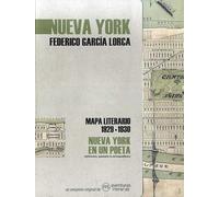Nueva York en un poeta: Mapa literario 1929-1930 (SIN COLECCION)