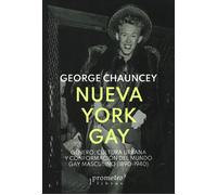 Nueva York Gay | George Chauncey