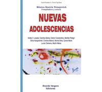 Nuevas adolescencias (Colección Psicoanálisis VIVO)