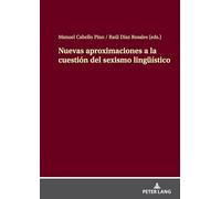 Nuevas aproximaciones a la cuestión del sexismo lingüístico