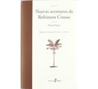 Nuevas aventuras de Robinson Crusoe (II): 2 (EDHASA LITERARIA)
