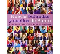 Nuevas Bufandas Y Cuellos De Punto (EL LIBRO DE)