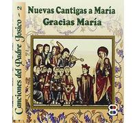 Nuevas cantigas a María. Gracias, María. (CD)