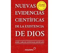 Nuevas evidencias científicas de la existencia de Dios
