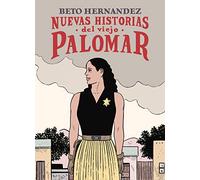 NUEVAS HISTORIAS DEL VIEJO PALOMAR (NOVELA GRAFICA)