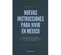 Nuevas Instrucciones para Vivir En México (DISERTACIONES)