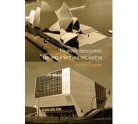 Nuevas lecciones de arquitectura moderna