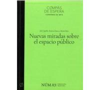 Nuevas miradas sobre el espacio público: 3 (Compás de Espera)