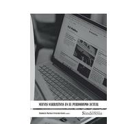 Nuevas Narrativas En El Periodismo Actual