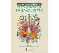 Nuevas perspectivas en el tratamiento del tabaquismo