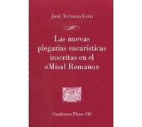 nuevas plegarias inscritas en el Misal R: Origen - Formación del texto - Comentario: 240 (Cuadernos Phase)