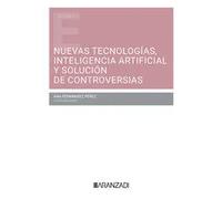 NUEVAS TECNOLOGIAS INTELIGENCIA ARTIFICIAL Y SOLUCION CONTRO | Aa. Vv.