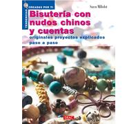 Nuevas Tendencias. BISUTERÍA CON NUDOS CHINOS Y CUENTAS (TENDENCIAS CREADAS POR TI)