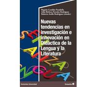 Nuevas tendencias en investigación e innovación en Didáctica de la Lengua y la Literatura (Horizontes Universidad)