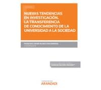 Nuevas Tendencias En Investigación.la Transferencia De Conocimiento De