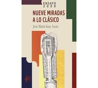 NUEVE MIRADAS A LO CLÁSICO