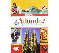 Nuevo adonde. Libro dello studente. Con File audio per il download: Conocer España y los paises hispanohablantes (Cultura e civiltà)