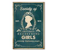 Nuevo cartel de chapa de metal Society of Obstinate Headstrong Girls Seriously Metal Sign Vintage Movie Tin Plaque Signs Retro Wall Decor Aluminio Poster Sign Bar Cafe Video Store Garage Home Pub Beer