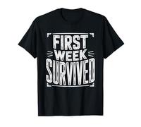Nuevo Contratado Supervivencia Primer Trabajo Primera Semana Camiseta