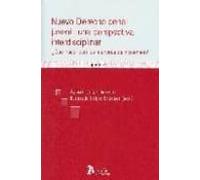 Nuevo Derecho Penal Juvenil: Una Perspectiva Interdisciplinar