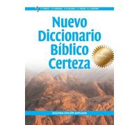 Nuevo diccionario bíblico Certeza