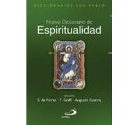 Nuevo Diccionario de Espiritualidad (Diccionarios San Pablo)