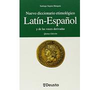 Nuevo diccionario etimológico latín-español y de las voces derivadas: Quinta edición (Letras)