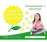 Nuevo jardín de las letras. Consonantes 1. Pauta: Lectoescritura Pauta