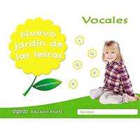 Nuevo jardín de las letras. Vocales.: Lectoescritura Pauta