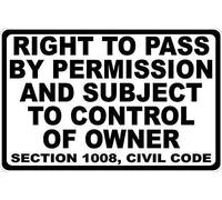 Nuevo letrero de metal con texto en inglés "Right to Pass by Permis", control del propietario, código civil para exteriores e interiores, 8 x 12 pulgadas