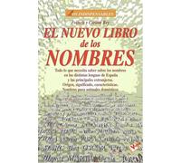 Nuevo libro de los nombres: Todo lo que necesita saber sobre los nombres en as distintas lenguas de españa