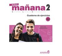 Nuevo MAÑANA 2 (A2). Cuaderno de ejercicios