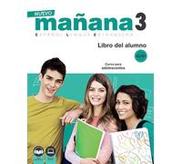 Nuevo Sueña: NUEVO Mañana 3 A2-B1. Libro del Alumno: Con audio descargable