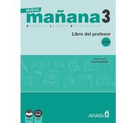 NUEVO Mañana 3 A2-B1. Libro del Profesor