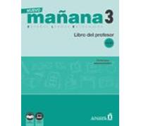 Nuevo Mañana 3 - Libro Del Profesor A2/b1