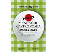 Nuevo Manual De Gastronomía Molecular, 3ra Edición