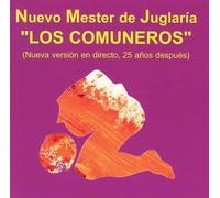 Nuevo Mester de Juglaria - Nuevo Mester De Juglaría / Los Comuneros