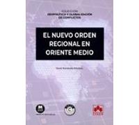 Nuevo Orden Regional En Oriente Medio