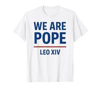Nuevo Papa Americano León XIV, Elección Papal 2025, Somos Papa Camiseta