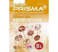 NUEVO PRISMA B1 EJERCICIOS+CD: Libro de Ejercicios (SIN COLECCION)