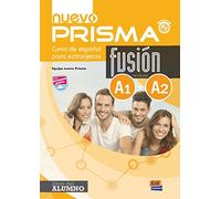 Nuevo Prisma Fusion A1 + A2: Curso de Espanol para Extranjeros (Spanish Edition) by Nuevo Prisma Team (2014-05-15)