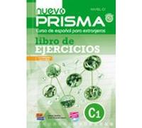 Nuevo Prisma Nivel C1: Libro De Ejercicios