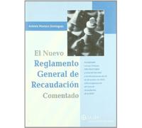 Nuevo Reglamento General de Recaudación comentado