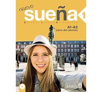 Nuevo Sueña 1. Libro del Alumno A1-A2