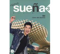 Nuevo Sueña 3. Libro del Alumno B2