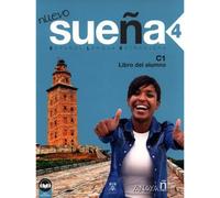 Nuevo Sueña 4 (C1). Libro del alumno (Ed. 2022)