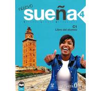 Nuevo Sueña 4 (C1). Libro del alumno (Ed. 2022): Vol. 4